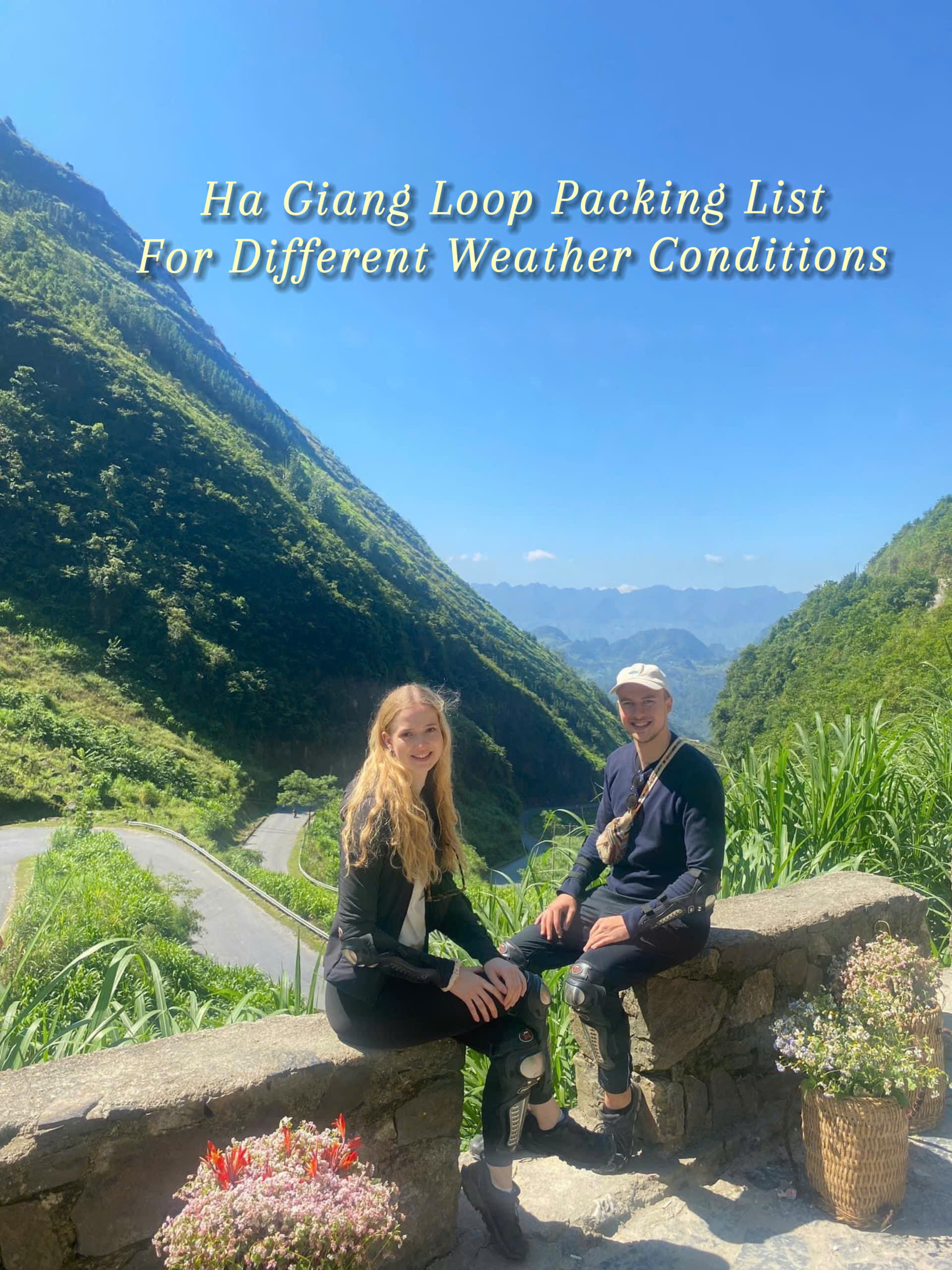 Packing list for Ha Giang Loop trip for different weather conditions in 4 seasons in Northern Vietnam